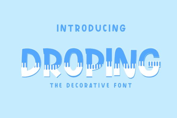 Droping Font: A Whimsical Yet Professional Typeface for Small Business Branding