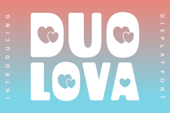 Duo Lova: A Sweet & Stylish Font Duo for Crafters and Makers