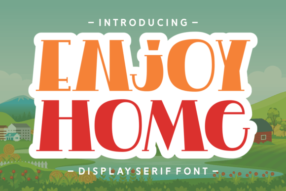 Enjoy Home: A Playful Display Serif for Creative Branding Projects