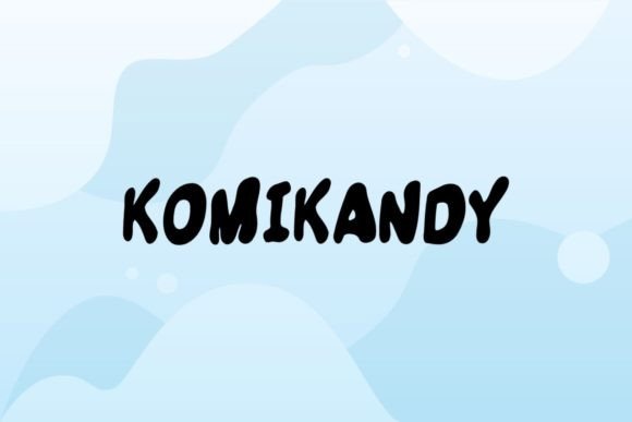 Komikandy Font: Adding Playful Personality to Web Design Projects