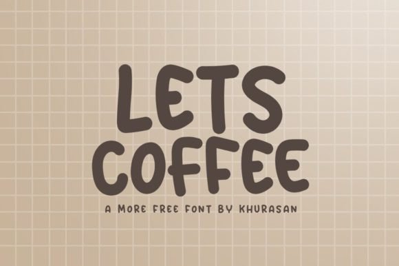 Lets Coffee: A Modern Display Font for Editorial Design and Digital Publishing