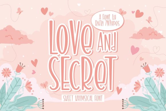 Love and Secret Font: A Friendly Touch for Professional Branding