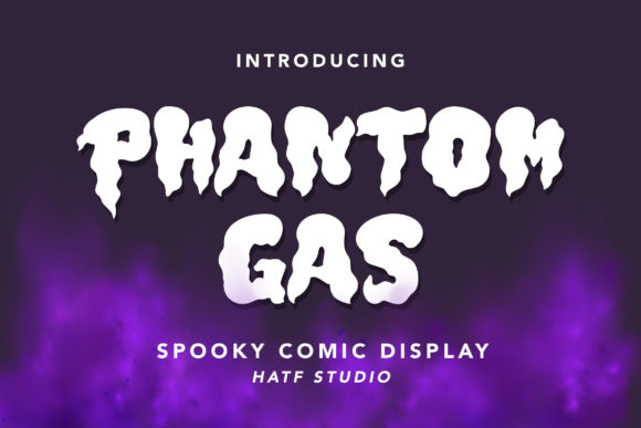 Phantom Gas: A Spooky Display Font for Halloween-Themed Editorial Designs
