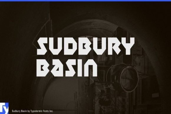 Sudbury Basin: A Bold, Industrial Display Font for Editorial Clarity